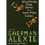 Sherman Alexie is author of The Absolutely True Diary of a Part-Time Indian