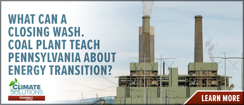 What can a closing Wash. coal plant teach Pa. about energy transition?